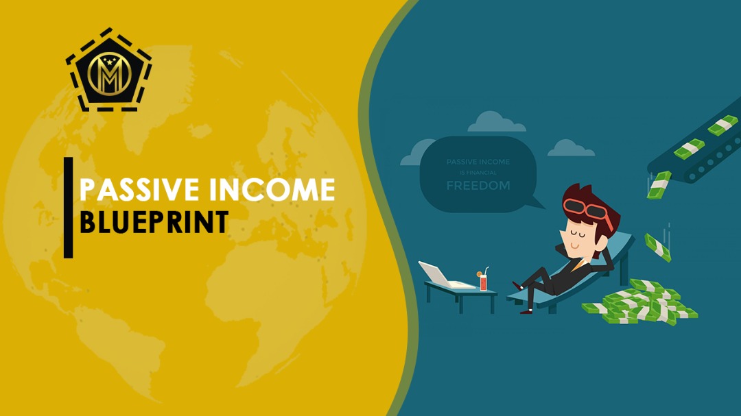 Passive Income Blueprint