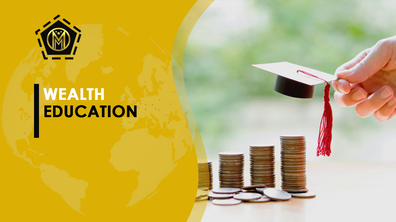 Wealth Education